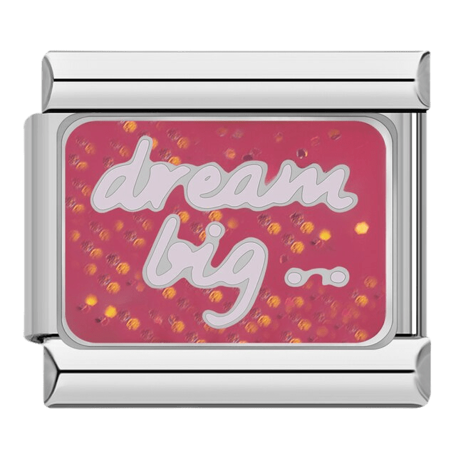 Dream Big