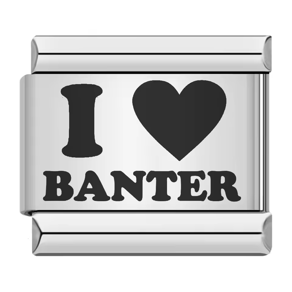 I <3 Banter