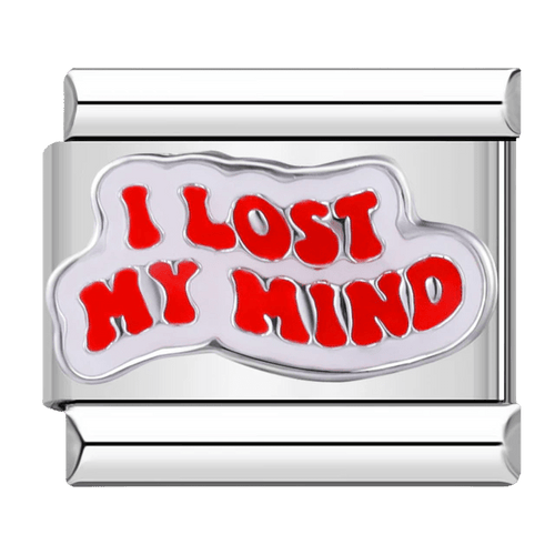 I lost my mind