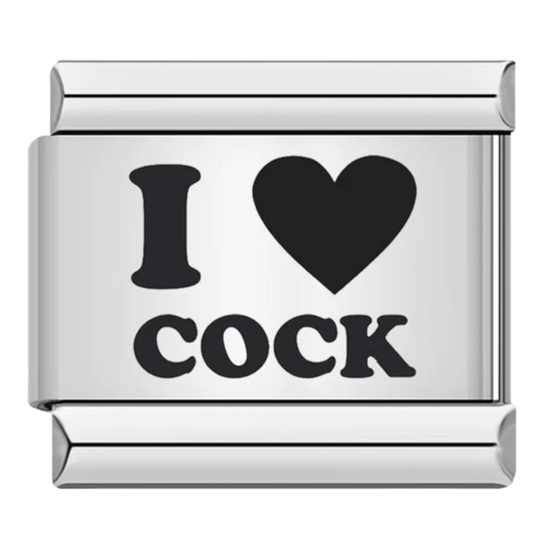 I <3 C*ck