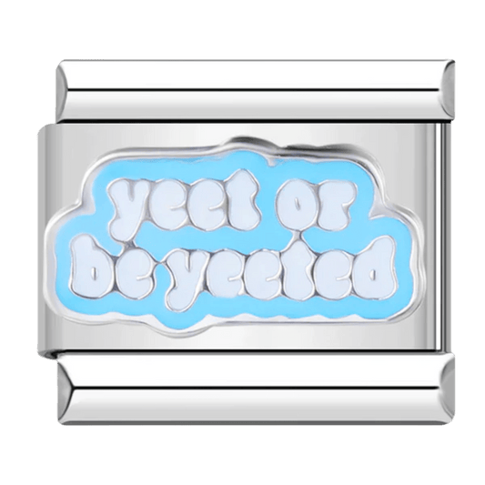 yeet or be yeeted